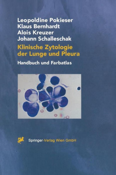 Klinische Zytologie der Lunge und Pleura: Handbuch und Farbatlas