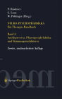 Neuro-Psychopharmaka Ein Therapie-Handbuch: Band 3: Antidepressiva, Phasenprophylaktika und Stimmungsstabilisierer