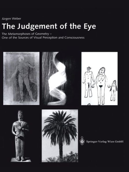 the Judgement of Eye: Metamorphoses Geometry - One Sources Visual Perception and Consciousness