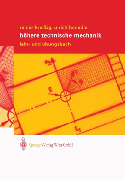 Hï¿½here Technische Mechanik: Lehr- und ï¿½bungsbuch / Edition 1