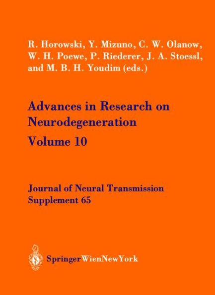 Advances in Research on Neurodegeneration: Volume 10 / Edition 1