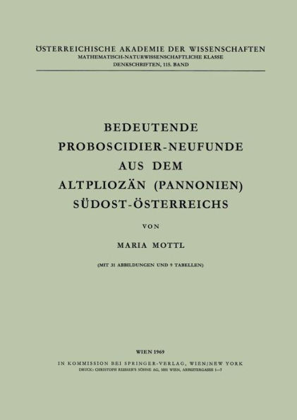 Bedeutende Proboscidier-Neufunde aus dem Altpliozï¿½n (Pannonien) Sï¿½dost-ï¿½sterreichs