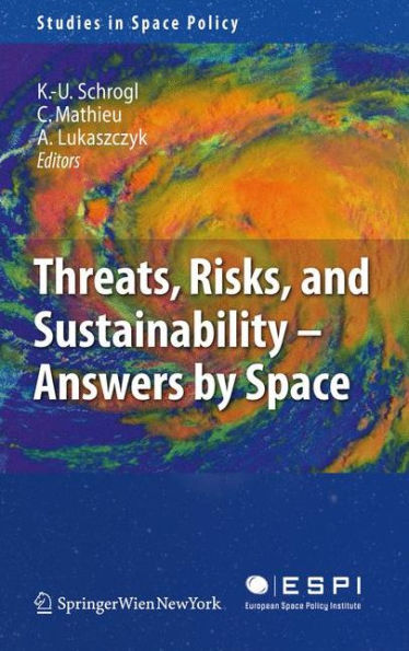 Threats, Risks and Sustainability - Answers by Space / Edition 1
