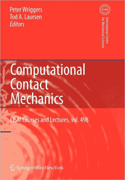 Computational Contact Mechanics / Edition 1