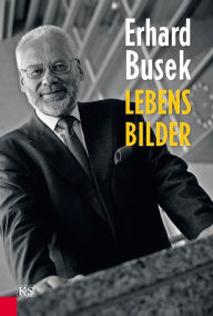 Title: Lebensbilder, Author: Erhard Busek