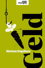 Title: Geld, Author: Marlene Engelhorn