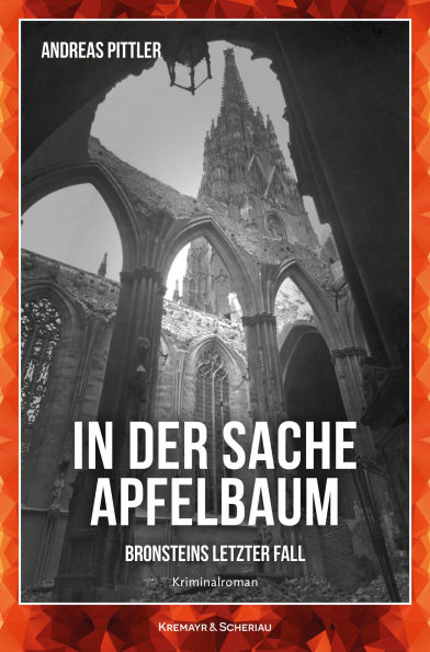In der Sache Apfelbaum: Bronsteins letzter Fall - Kriminalroman