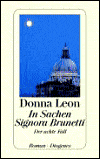 Title: In Sachen Signora Brunetti: Der achte Fall (Fatal Remedies), Author: Donna Leon