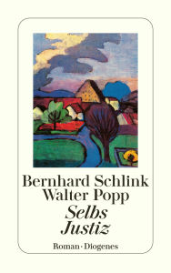 Title: Selbs Justiz, Author: Bernhard Schlink