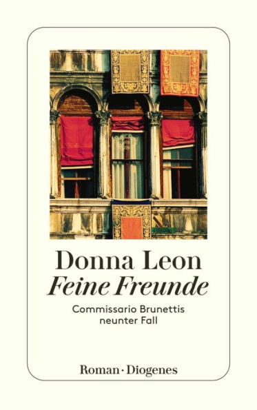 Feine Freunde: Commissario Brunettis neunter Fall (Friends in High Places)