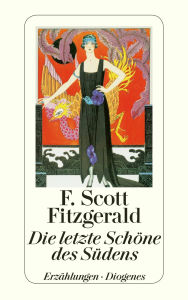 Title: Die letzte Schöne des Südens, Author: F. Scott Fitzgerald
