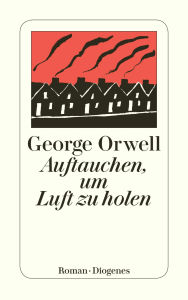 Title: Auftauchen, um Luft zu holen, Author: George Orwell