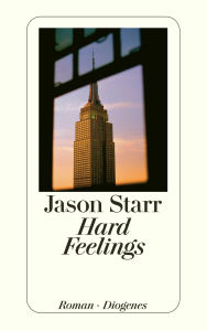 Title: Hard Feelings, Author: Jason Starr