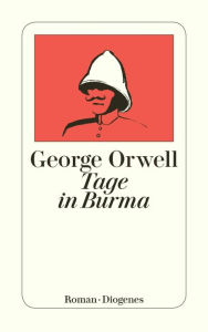 Title: Tage in Burma, Author: George Orwell