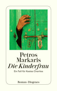 Title: Die Kinderfrau, Author: Petros Markaris