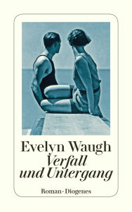 Title: Verfall und Untergang, Author: Evelyn Waugh