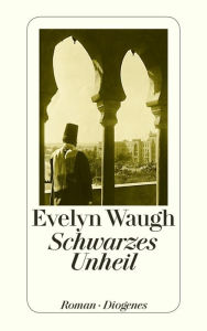Title: Schwarzes Unheil, Author: Evelyn Waugh