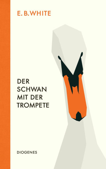 Der Schwan mit der Trompete (The Trumpet of the Swan)