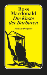 Title: Die Küste der Barbaren, Author: Ross Macdonald