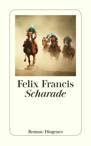 Title: Scharade, Author: Felix Francis