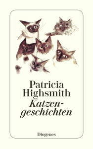Title: Katzengeschichten, Author: Patricia Highsmith