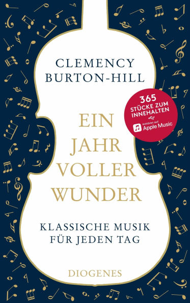 Ein Jahr voller Wunder: Klassische Musik für jeden Tag
