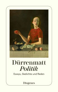 Title: Politik: Essays, Gedichte und Reden, Author: Friedrich Dürrenmatt