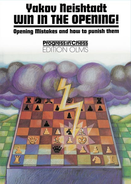 Win in the Opening!: Opening Mistakes & How to Punish Them