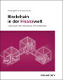 Blockchain in der Finanzwelt: Crypto Assets, DeFi, Tokenisierung, NFT und Metaverse