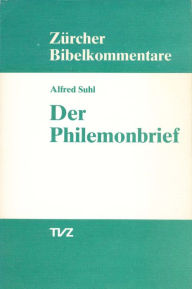 Title: Der Philemonbrief, Author: Alfred Suhl