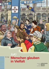 Title: Menschen glauben in Vielfalt: Begleitheft zum Themenfeld 6, Author: Nicole Lang