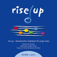 Title: Rise up: Okumenische Liederbuch fur junge Leute. CD-ROM 1 und 2, Author: TVZ - Theologischer Verlag Zurich