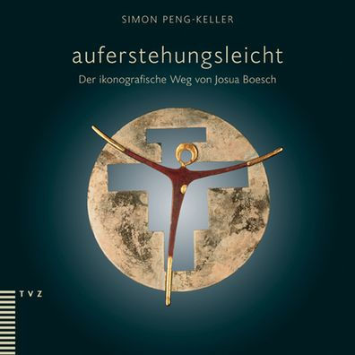auferstehungsleicht: Der ikonografische Weg von Josua Boesch