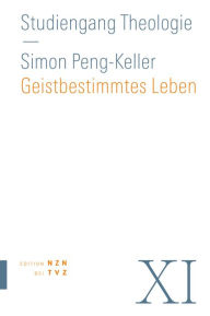 Title: Geistbestimmtes Leben: Spiritualitat, Author: Simon Peng-Keller