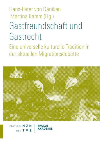 Gastfreundschaft und Gastrecht: Eine universelle kulturelle Tradition in der aktuellen Migrationsdebatte