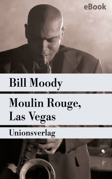 Moulin Rouge, Las Vegas: Kriminalroman. Ein Fall für Evan Horne (2)