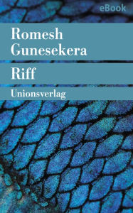 Title: Riff (Reef), Author: Romesh Gunesekera