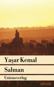 Title: Salman: Roman, Author: Yashar Kemal