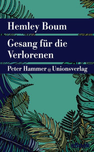 Title: Gesang für die Verlorenen: Roman, Author: Hemley Boum