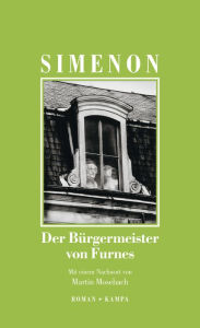 Title: Der Bürgermeister von Furnes, Author: Georges Simenon