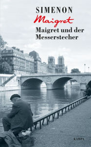 Title: Maigret und der Messerstecher, Author: Georges Simenon