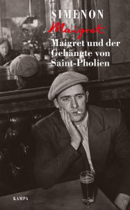 Title: Maigret und der Gehängte von Saint-Pholien, Author: Georges Simenon