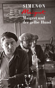 Title: Maigret und der gelbe Hund, Author: Georges Simenon