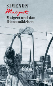 Title: Maigret und das Dienstmädchen, Author: Georges Simenon