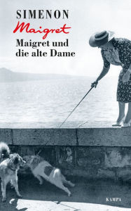 Title: Maigret und die alte Dame, Author: Georges Simenon