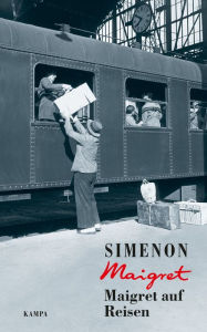 Title: Maigret auf Reisen, Author: Georges Simenon