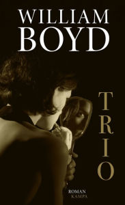 Title: Trio (German Edition), Author: William Boyd