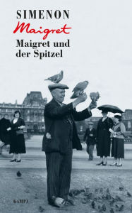 Title: Maigret und der Spitzel, Author: Georges Simenon
