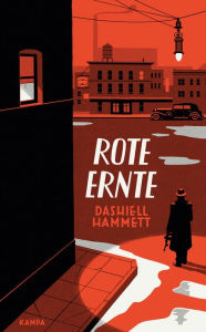 Title: Rote Ernte, Author: Dashiell Hammett