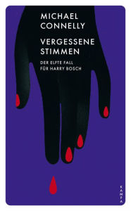 Title: Vergessene Stimmen: Der elfte Fall für Harry Bosch, Author: Michael Connelly